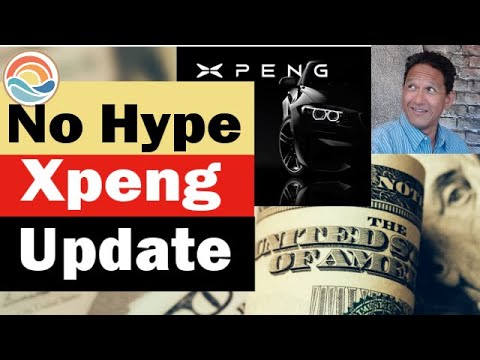 No Hype Xpeng Update. Watch this before trading!