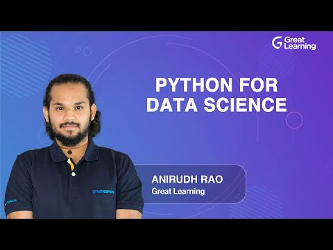 Python for Data Science | Data Science Tutorial For Beginners in 2021 | Great Learning