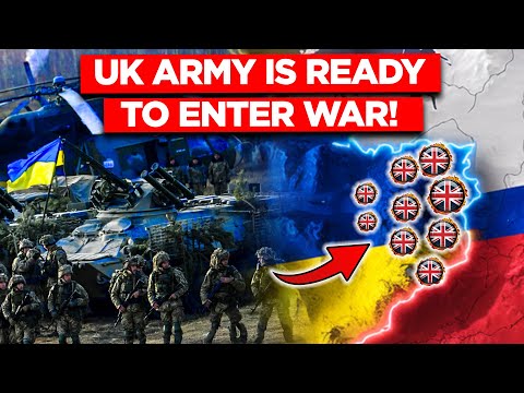 ITS OFFICIAL! UK Troops are Ready to Enter the Ukraine Conflict!