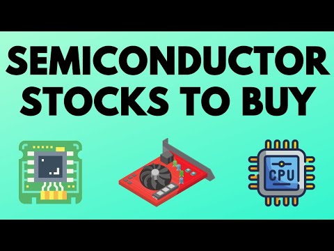 TOP SEMICONDUCTOR STOCKS TO BUY NOW! - Chip Stock Boom Incoming!?