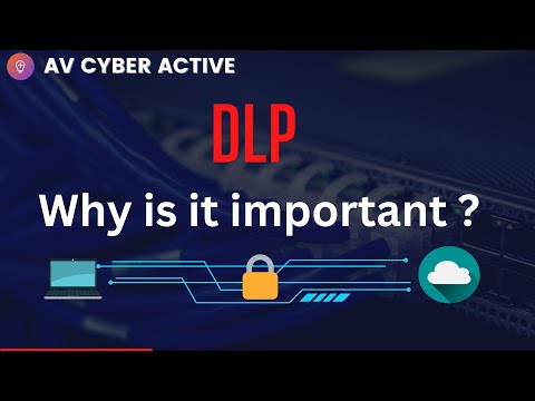 DLP (Data Loss Prevention) | Explained by a cyber security Professional