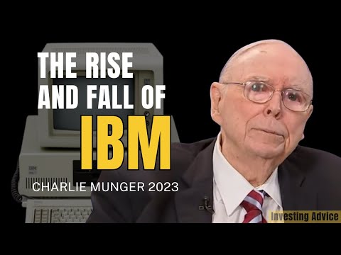 Charlie Munger Reveals Shocking Mistake: The Rise and Fall of IBM | Daily Journal 2023 【C:C.M 291】