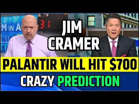 Jim Cramer Said Palantir Will hit $700 | PLTR Stock News