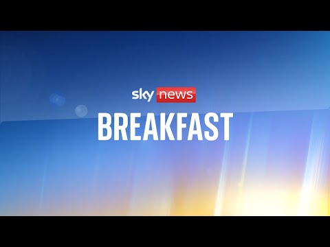 Sky News Breakfast: Starmer in Germany as he seeks to &#039;rebuild&#039; EU relations post Brexit