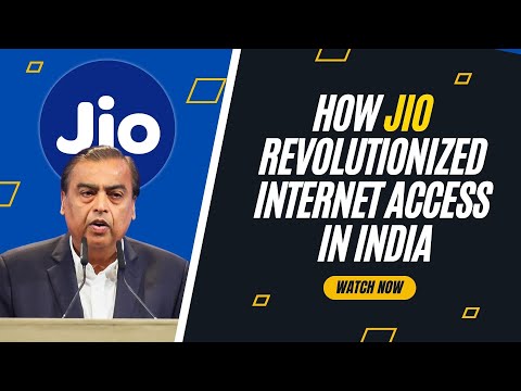 How Jio Revolutionized Internet Access in India?