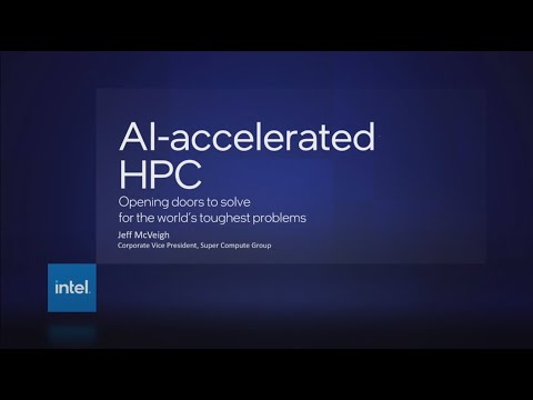 Intel at ISC’23: Jeff McVeigh Session on AI-Accelerated HPC (Replay)