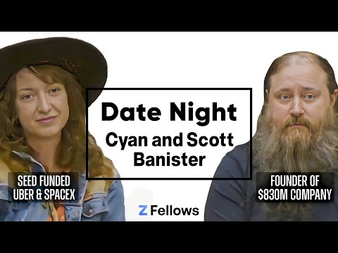 &quot;Date Night&quot; with Cyan Banister (Investor) and Scott Banister (Founder of IronPort)