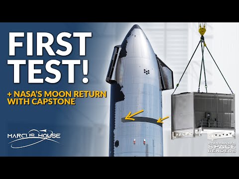 SpaceX Starship Updates &amp; Starlink Loader Tested, NASA CAPSTONE Success, SES-22, USSF-12 and more