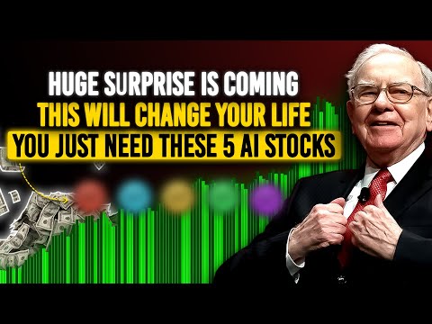 &quot;Now Is The Perfect Time&quot; - Warren Buffett - These 5 AI Stocks Will Make You Millionaire In 2025