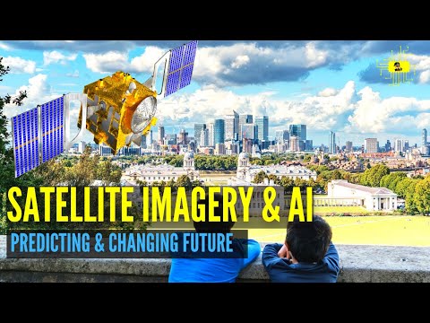 How Satellite Imagery and AI Satellite Applications Will Change the Future