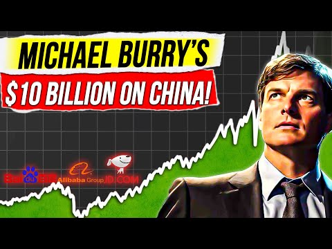 Alibaba Stock: The Crown Jewel of Michael Burry’s $10 Billion China Bet!