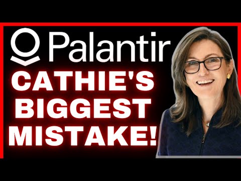 PLTR stock news: Cathie Wood&#039;s Biggest mistake was Ark Invest selling Palantir stock!