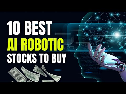 10 Best AI Robotic Stocks to Buy Now