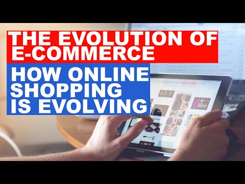 The Evolution of E-Commerce: How Online Shopping is Evolving