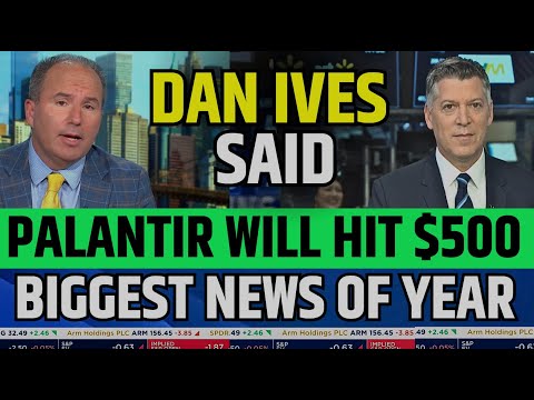 Dan Ives Said Palantir Will Hit $500 In 2024 | PLTR Stock News